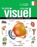 Jean-Claude Corbeil et Ariane Archambault - Le Mini Visuel italien - Dictionnaire français-italien.