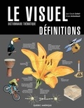 Ariane Archambault et Jean-Claude Corbeil - Le Visuel Définitions - Dictionnaire thématique.