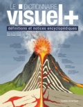 Jean-Claude Corbeil - Le dictionnaire Visuel + - Définitions et notices encyclopédiques.
