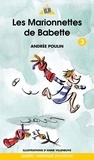 Andrée Poulin - Les marionnettes de babette serie babette 3.