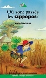 Andrée Poulin - Ou sont passes les zippopos.