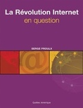 Serge Proulx - La Révolution Internet en question.
