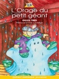 Gilles Tibo et Jean Bernèche - Petit géant 07 - L'Orage du petit géant.