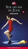 Tania Boulet - Sur les pas de julie serie clara 3.