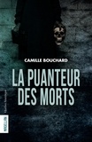 Camille Bouchard - La puanteur des morts.