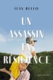 Jean Bello - Un assassin en residence.