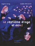 Suzanne Aubry et Delphie Côté-Lacroix - Le septième étage et demi.