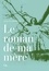 Lucette Larouche - Le roman de ma mère.