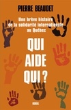 Pierre Beaudet - Qui aide qui? le Canada et l'aide international.
