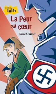 Josée Ouimet - La peur au coeur.