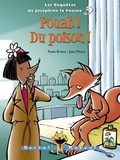 Paule Brière et Jean Morin - Pouah ! du poison !.