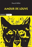 Pascal Millet - Les nuits de Blues Tome 6 : Amour de louve.