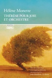 Hélène Monette - Thérèse pour Joie et Orchestre.