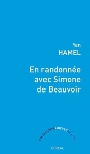 Yan Hamel - En randonnée avec Simone de Beauvoir.