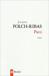 Jacques Folch-Ribas - Paco.