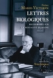 Frère Marie-Victorin et Yves Gingras - Lettres biologiques - Recherches sur la sexualité humaine.