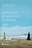 Marcelle Gauvreau et Frère Marie-Victorin - Lettres sur la sexualité humaine.