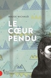 Maude Michaud - Le coeur pendu.
