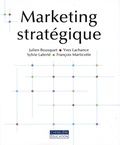 Julien Bousquet et Yves Lachance - Marketing stratégique.