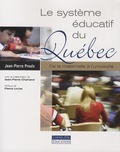 Jean-Pierre Proulx - Le système éducatif du Québec : de la maternelle à l'université.