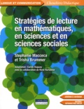 Stephanie Macceca et Trisha Brummer - Stratégies de lecture en mathématiques, en sciences et en sciences sociales.