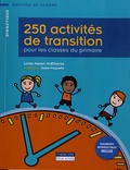 Linda Nason McElherne - 250 activités de transition pour les classes du primaire.