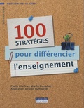 Paula Kluth et Sheila Danaher - 100 stratégies pour différencier l'enseignement.