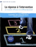 Elizabeth Whitten et Kelli Esteves - La réponse à l'intervention - Un modèle efficace de différenciation.