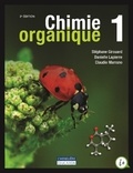 Stéphane Girouard et Danielle Lapierre - Chimie organique - Tome 1.