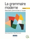 Marie-Claude Boivin et Reine Pinsonneault - La grammaire moderne - Description grammaticale du français.