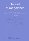 Jacqueline Gascuel et Annie Béthery - Revues Et Magazines. Guide Des Periodiques A L'Intention Des Bibliotheques Publiques, 4eme Edition.