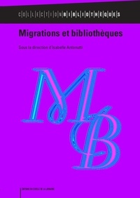 Isabelle Antonutti - Migrations et bibliothèques.