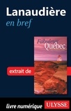 François Rémillard et Benoît Prieur - Fabuleux Québec - Lanaudière en bref.