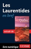 François Rémillard et Benoît Prieur - Fabuleux Québec - Les Laurentides en bref.