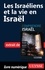 Elias Levy - Comprendre Israël - Les israëliens et la vie en Israël.