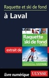 Yves Séguin - Raquette et ski de fond à Laval.