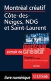 Jérôme Delgado - Montréal créatif - Côte-des-Neiges, NDG et Saint-Laurent.