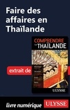 Olivier Girard - Comprendre  : Faire des affaires en Thaïlande.