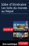  Collectif - Idée d'itinéraire - Les toits du monde au Népal.