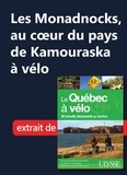  Collectif - Les Monadnocks, au coeur du pays de Kamouraska à vélo.