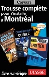  Collectif - Trousse Complète pour s'Installer à Montréal.