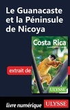  Collectif - Le Guanacaste et la Péninsule de Nicoya.