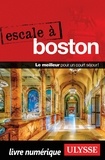  Collectif - ESCALE A  : Escale à Boston.