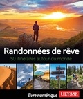  Collectif - Randonnées de rêve - 50 itinéraires autour du monde.