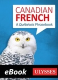  Collectif - Canadian French - A Québécois Phrasebook.