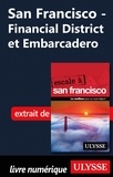 Alain Legault - San Francisco - Financial District et Embarcadero.