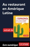  Collectif - CONVERSATION  : Au restaurant en Amérique Latine (Guide de conversation).