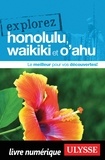 Rodolphe Lasnes - Explorez Honolulu, Waikiki et O'ahu.
