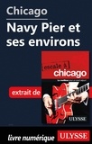 Claude Morneau - Chicago - Navy Pier et ses environs.