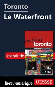  Collectif - Toronto - Le Waterfront.